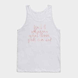 Clever girls - rose gold quotes Tank Top